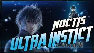 FINAL FANTASY XV - NOCTIS ULTRA INSTINCT - MIGATTE NO GOKUI