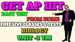 AP IIIT  2020 online Class | Online NTSE Coaching /AP IIIT Biology - Unit-3(TM)