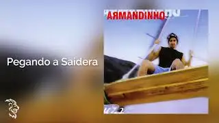 Armandinho - Pegando a Saideira - &Aacute;lbum Armandinho