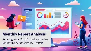 Website Monthly Reporting & Understanding The Data
