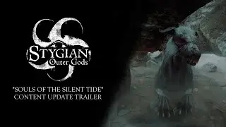 Stygian: Outer Gods | Content Update 