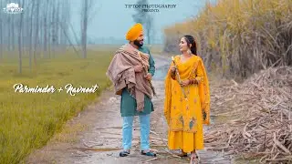 BEST PRE WEDDING PUNJABI 2022 | NINITAL,UK | PARMINDER + NAVNEET | TIP TOP PHOTOGRAPHY | INDIA