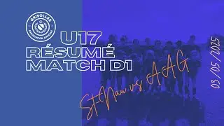 Résumé Match U17 D1 - Saint-Nauphary vs AAG