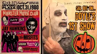 Sal Bee on Doyle's 1st Show | PREVIEW of The Lodi Files | The Misfits Live on Halloween 10/31/80 NYC