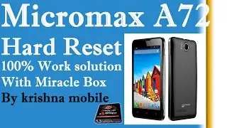 Micromax A72 Hard Reset