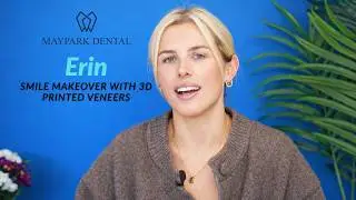 Erin   Smile Makeover With 3D Printed Veneers at Maypark Dental
