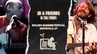JB & Friends ~ 8/26/2001 Rolling Summer Music Festival, Huntsville, UT Remastered