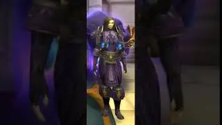 WoW Fashion: Revenens the Awakened