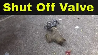 How Do Water Shut Offs Work-Easiest Explanation For A Shut Off Valve