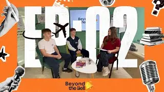 Episode 2: International Students | Beyond the Bell Podcast #isp