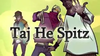 Taj He Spitz - DKC Crew
