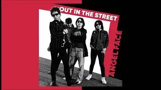 ANGEL FACE - Out In The Street [Full Album, 2025]