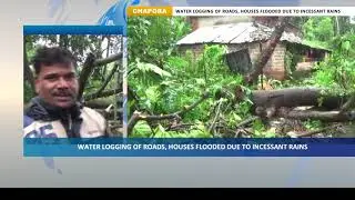 WATER LOGGING OF ROADS, HOUSES FLOODED DUE TO INCESSANT RAINS