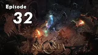 MrMinMax Plays Solasta Crown of the Magister (Early Access) - Episode 32