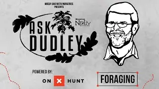 Nativ Nurseries' Ask Dudley | Using the OnX App to Forage for Mushrooms