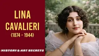Lina Cavalieri (1874-1944) = History & Art Secrets (IT)