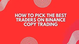 Как выбрать лучших трейдеров для копирования сделок на Binance в 2025 году