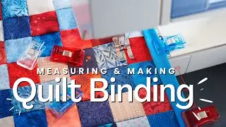 All about QUILT BINDING
