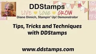 Tips, Tricks, and Techniques with DDStamps