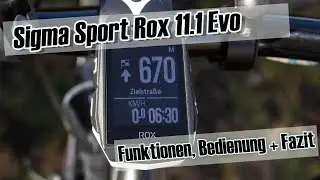 Im Test der Sigma Sport Rox 11.1 Evo Fahrradcomputer