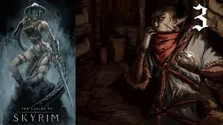 3 [LP] TES V: Skyrim на Легенде - Виндхельм, Квартал серых