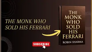 #The Monk Who Sold His Ferrari by Robin Sharma