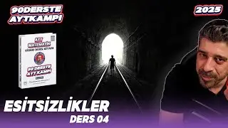 Eşitsizlikler 04 | 32.Ders | 90 Derste AYT Matematik Kampı | 2025