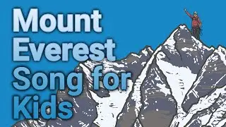 Mount Everest Facts For Kids: A Song | Twinkl kids tv