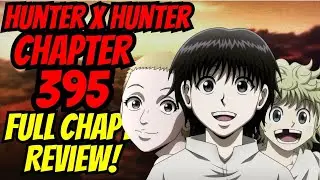 Ang Backstory ni CHROLLO at ng Phantom Troupe! 20 Years Natin Tong Hinintay? | HXH Chapter 395