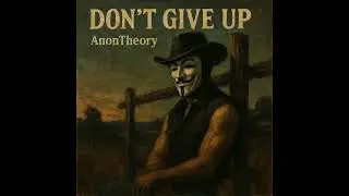 Don't Give Up