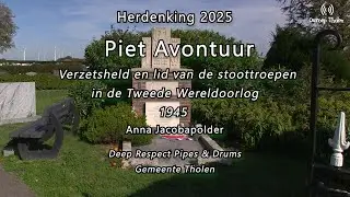 Herdenking Piet Avontuur, verzetsheld en lid stoottroepen - 2025 - Omroep Tholen