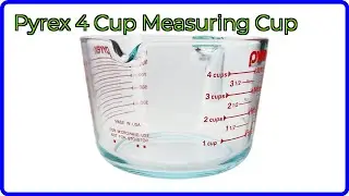 REVIEW (2025): Pyrex 4 Cup Measuring Cup. ESSENTIAL details.