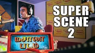 Masala Padam - Super Scene 2 | Tamil Movie | Shiva | Bobby Simha