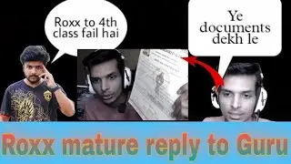 Gaming Guru and Roxx full controversy || Roxx reply to Guru ||