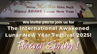 Forever Spring International Awakened Lunar New Year 2025 - 5min. Trailer Prep