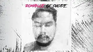 Romance of Suicide : Last 21
