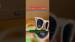 Rayban Meta 2 es considerado uno de los mejores smartglasses del 2026 #ia #lentes #meta