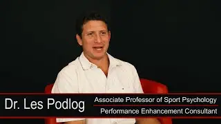 The Motivation to Become and Expert on Growth Through Adversity - Dr.  Les Podlog