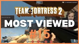 Landing EVERY pipe! | TF2 MOST VIEWED Twitch Clips of the Week #15