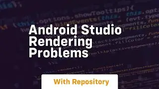 android studio rendering problems
