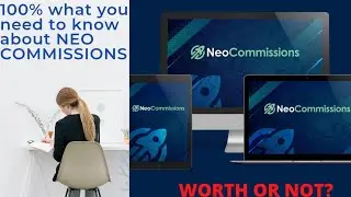 Neo Commissions Review 📌 HONEST REVIEW ➕ FREE BONUSES