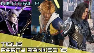 GAINING MOMENTUM! Dissidia Final Fantasy NT (DFFNT) - Tidus Ranked Party Matches 15 [Mythril A]