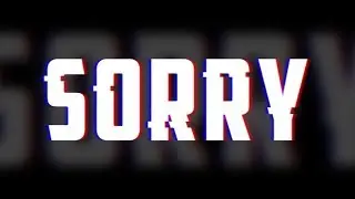 Sorry...