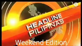 Headline Pilipinas Weekend Edition (Official Bumper with Sounds)