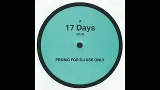 UNKNOWN ARTIST - 17 DAYS (EAST COAST LOVE AFFAIR MIX)