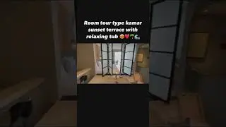 ROOM TOUR TYPE KAMAR SUNSET TERRACE WITH RELAXING TUB AT 📍NOVUS JIVA ANYER HOTEL RESORT AND SPA
