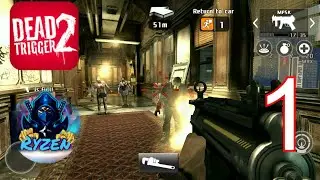 DEAD TRIGGER 2 - USA Campaign - Part 1 - Gameplay (Android, iOS, PC Emulator)