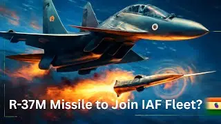 India&rsquo;s Long-Range Strike Boost! R-37M Missile to Join IAF Fleet? 🇮🇳🔥