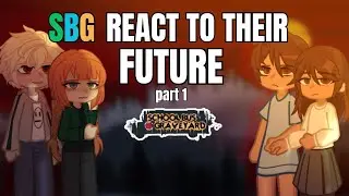 Past SBG react to their future! // PART 1 // 2X SPEED