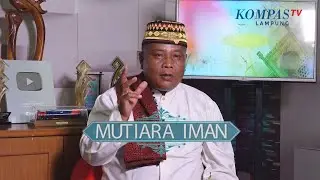 Berbuat Baik Pada Orang Tua | Mutiara Iman